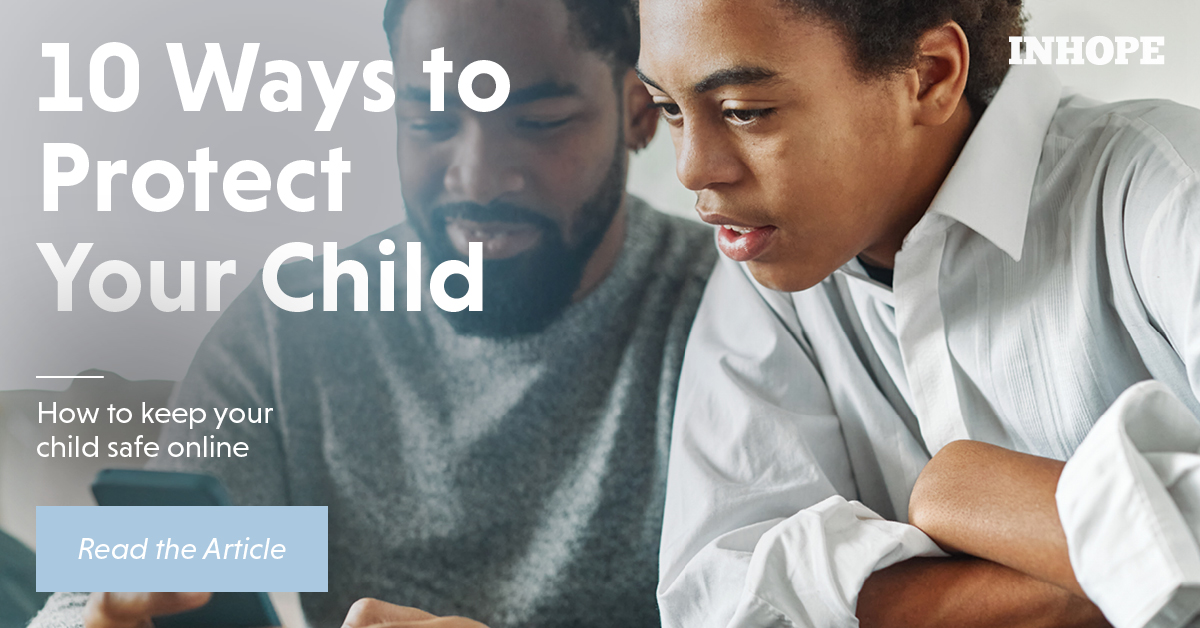 10 Ways to Protect your Child from Sexual Abuse and Exploitation Online