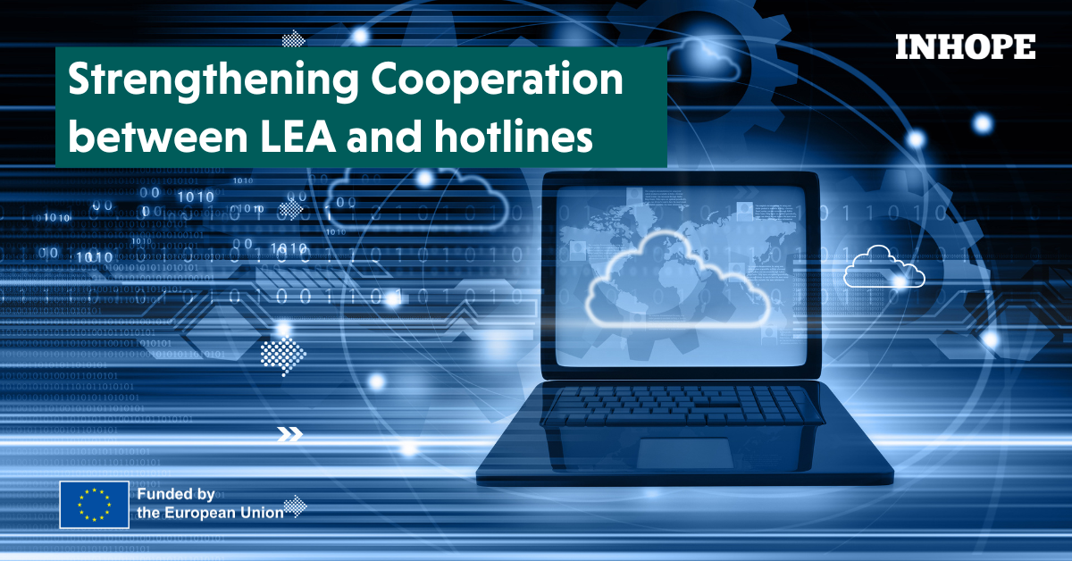 CPORT – Strengthening Cooperation between LEA and hotlines