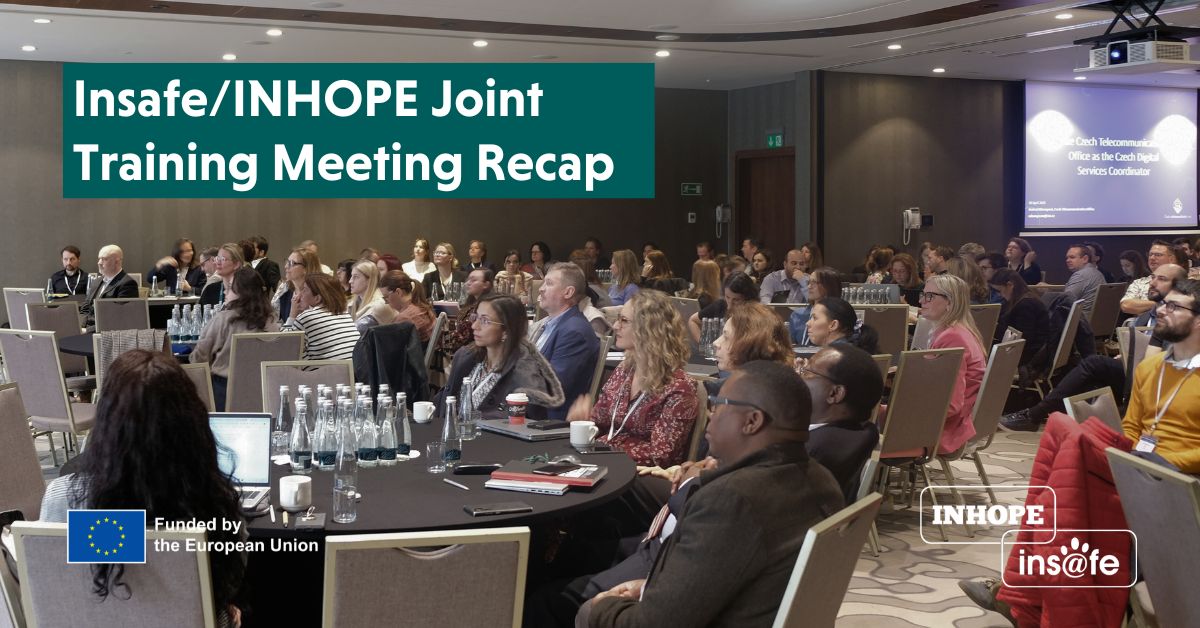 Insafe/INHOPE Joint Training Meeting 2024 – Recap