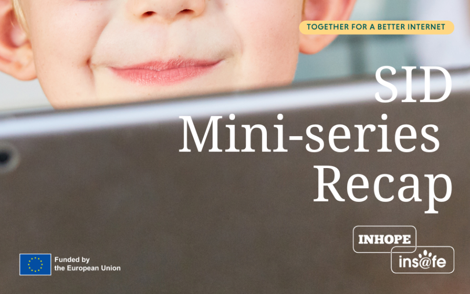 Safer Internet Day Mini-Series Recap