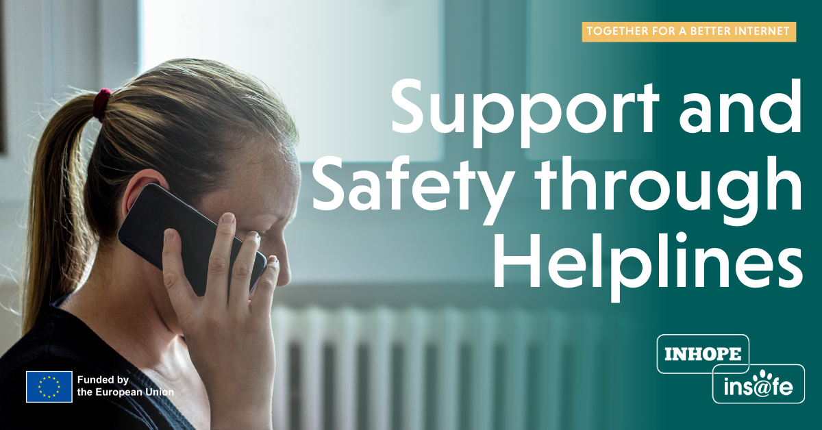 Support and Safety through Helplines