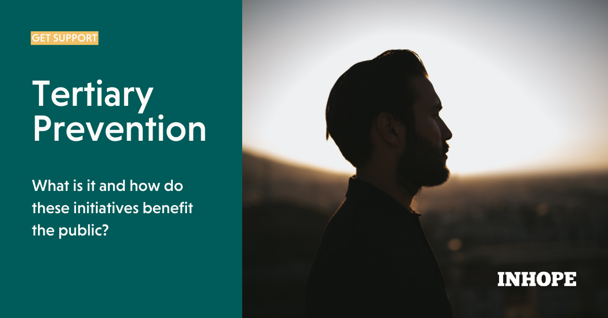 Tertiary Prevention Initiatives