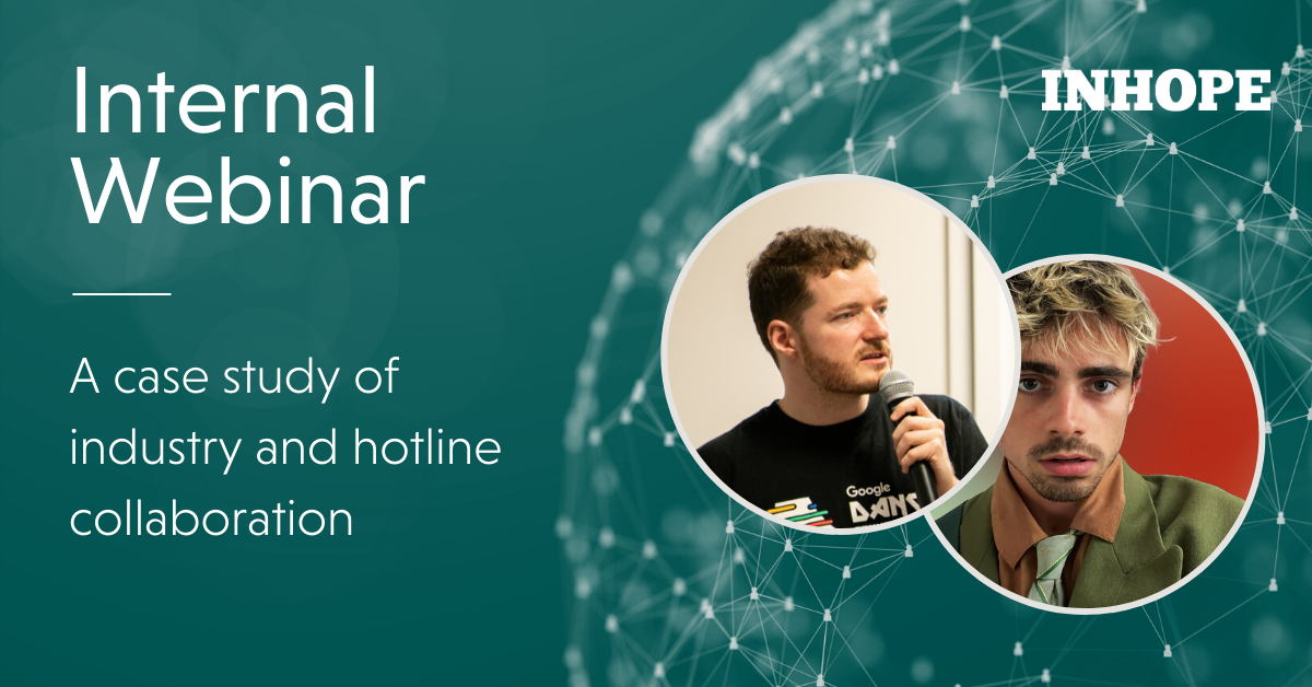 Webinar: A case study of industry and hotline collaboration