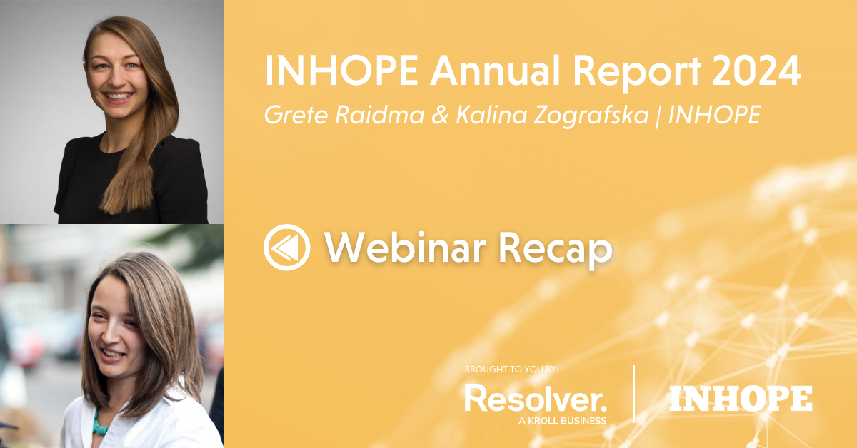 Webinar Recap: The INHOPE Annual Report 2024