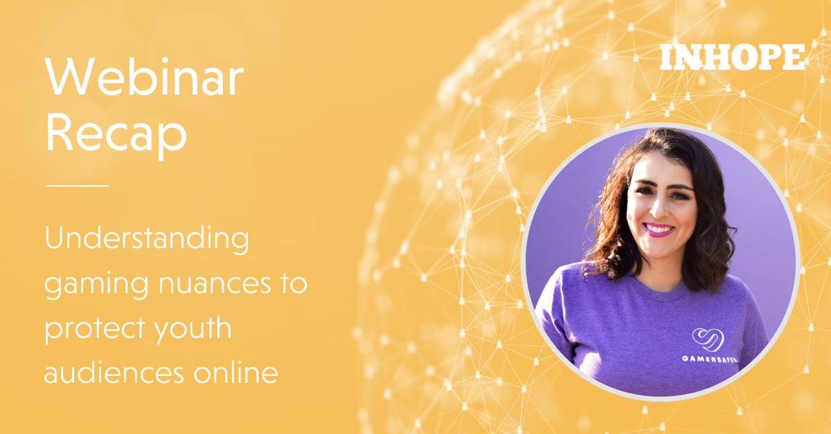 Webinar Recap: Understanding Gaming Nuances to Protect Youth Audiences Online