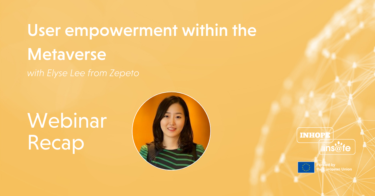 Webinar Recap: User Empowerment within the Metaverse