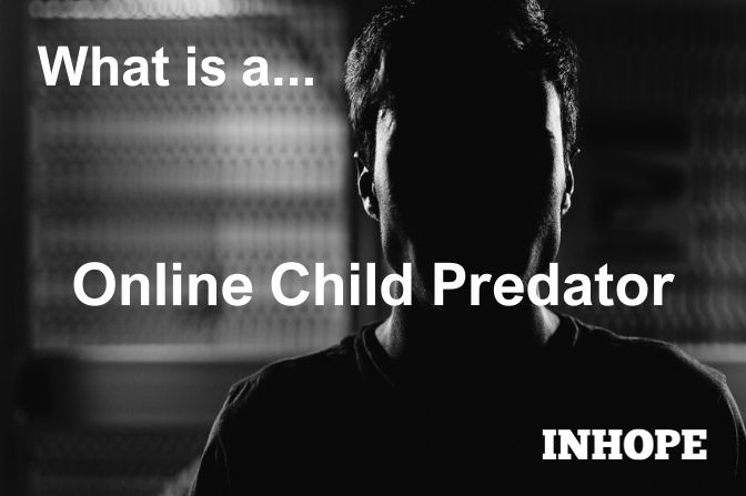 What is a online child predator?
