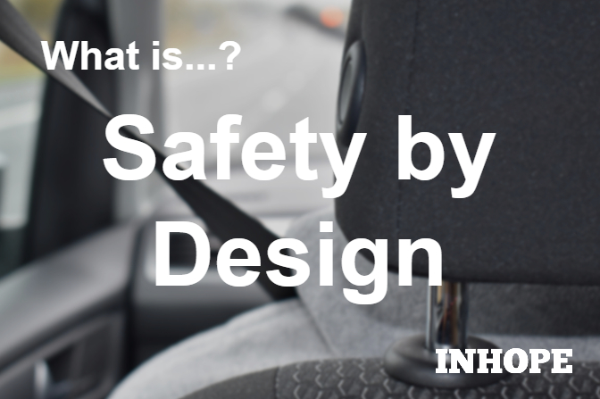 What is Safety by Design?