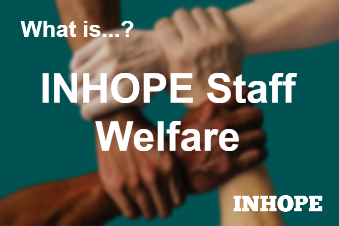 What staff welfare support does INHOPE give its members?